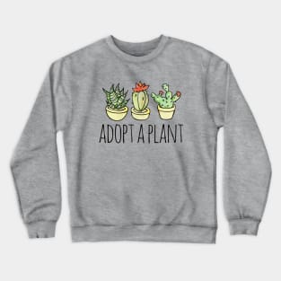 Adopt a Plant Crewneck Sweatshirt